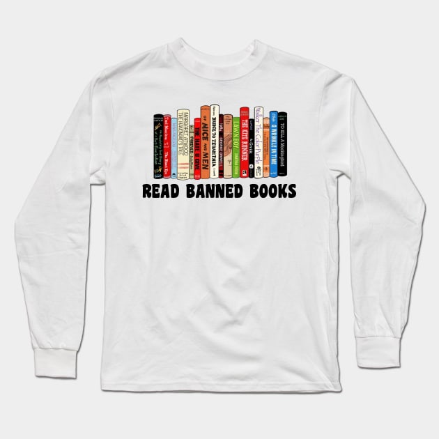 Read Banned Books Long Sleeve T-Shirt by Xtian Dela ✅